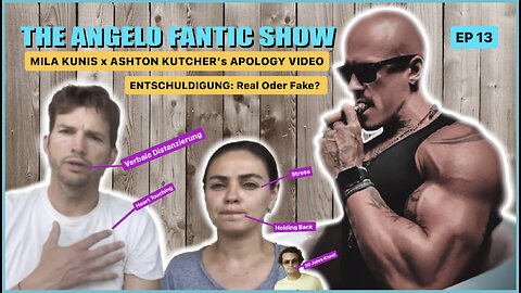 EP13: Ashton Kutcher & Mila Kunis' Entschuldigungs Video Analysiert!