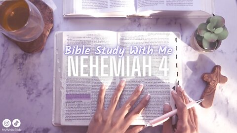 Bible Study Lessons | Bible Study Nehemiah Chapter 4 | Study the Bible With Me