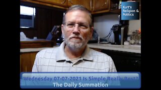 20210707 Is Simple Really Best? - The Daily Summation