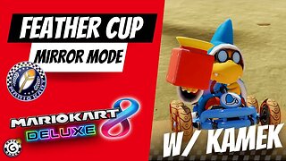 Feather Cup Mirror Mode with Kamek - Mario Kart 8 Deluxe Booster Course Wave 5