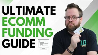 The Guide to eCommerce Business Funding Options
