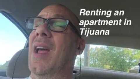 Renting an apartment in Tijuana Mexico