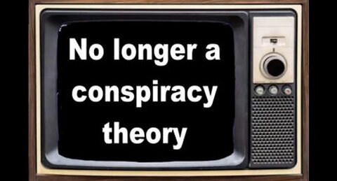 No longer a conspiracy theory