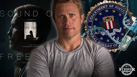 FOC Show: The TRUE Story Behind Sound of Freedom - Tim Ballard; The Truth About Working for the FBI - FBI Whistleblower, Kyle Seraphin