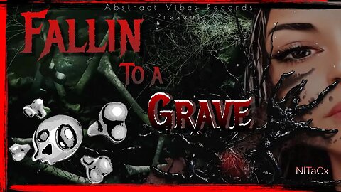Fallin To A Grave- NiTaCx (Official Music Video) #newmusicvideo #newmusicalert