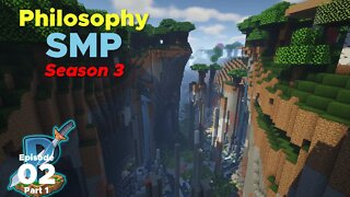 Philosophy SMP Season 3 Episode 2 - Seeds of A New Beginning Part 1