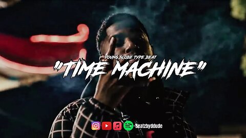 [FREE] Young Slobe x CML Type Beat - "Time Machine"