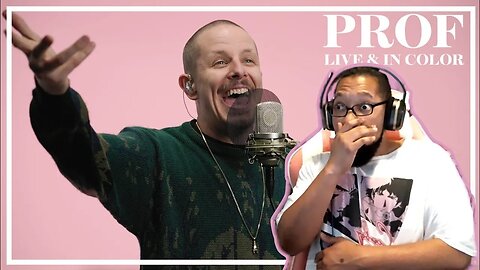 PROF - Creek Boy (Live & In Color)[REACTION]