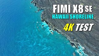 FIMI X8 SE Drone Review - 4K Cinematic Video Sample of MAUI Hawaii Shoreline Footage