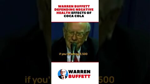 Warren Buffett Defending Negative Health Effects of Coca Cola | Motivational Speech #shorts