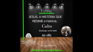 Exposição Bíblica Culto Solene | 9/4/23| Pr. Luiz Ronilson | Jesus, A História que redime a história