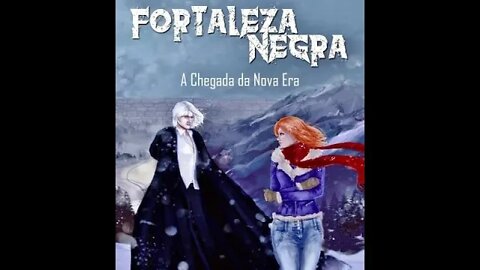 1 - Fortaleza Negra - Kel Costa (by FiT) A Chegada da Nova Era Trilogia #Fortaleza_Negra
