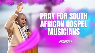 Pray for South African Gospel Musicians