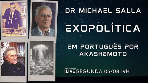 Exopolítica Dr Michael Salla, Semana 5 Ago 2024 - EM PORTUGUÊS