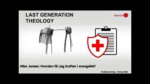 Last Generation Theology | Hvordan får jeg kraften i evangeliet? | Allan Jensen | Februar 2020