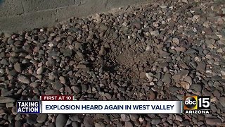 Explosion heard again in the West Valley