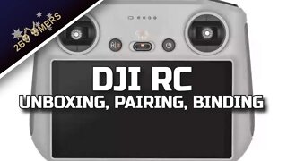 DJI RC UNBOXING PAIRING BINDING TO A DJI AIR 2S