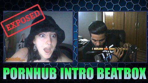 EXPOSING GIRLS WITH PH INTRO BEATBOX- FUNNY OMEGLE BEATBOX REACTIONS - AYJ BEATBOX
