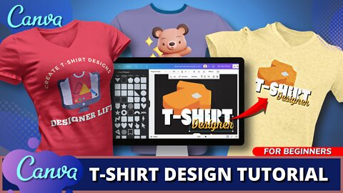 Canva T-Shirt Design Tutorial For Beginners 2022