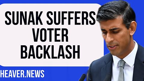 Voters REJECTING Rishi Sunak In Astonishing Backlash