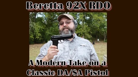 Beretta 92X RDO: A Modern Take on a Classic DA/SA Pistol