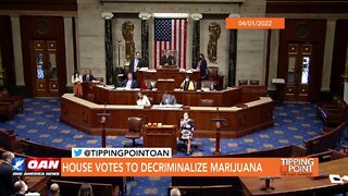 Tipping Point - Ralph Norman - House Votes to Decriminalize Marijuana