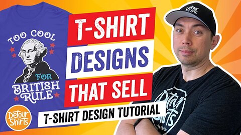 T-Shirt Designs That Sell 3 - T Shirt Design Tutorial for Non-Designers Selling on Print on Demand
