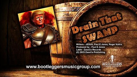 DRAIN that SWAMP by The Bootleggers Music Group