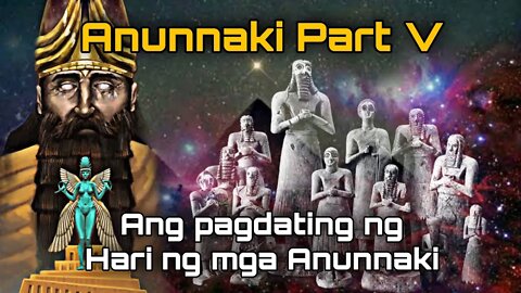 Anunnaki Part V: Ang Pagbisita Sa Daigdig Ng Hari Ng Mga Anunnaki | Ekstra Ordinaryo