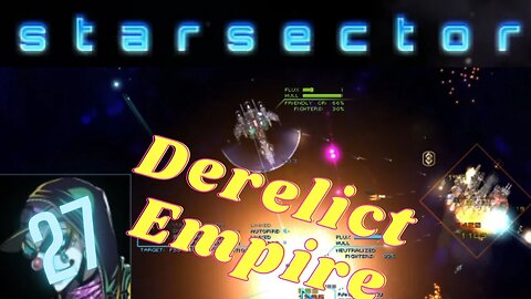 Blade Breakers in the Derelict Empire | Nexerelin Star Sector ep. 27