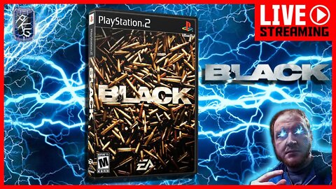 A FPS That Ive Had For A While That Isnt Progressive | Black | PS2 | First Playthrough