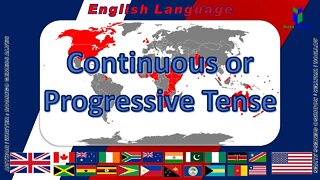 Continuous or Progressive Tense - Indicative Mood - Verbs