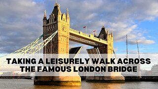 Exploring London Bridge in 4-minutes Walk!
