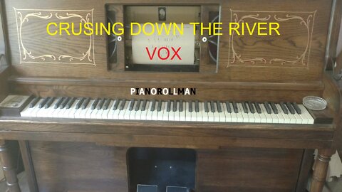 CRUISING DOWN THE RIVER - VOX