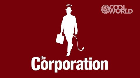 The Corporation - Documentary