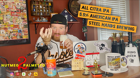 All Citra IPA by Steel Hands Brewing