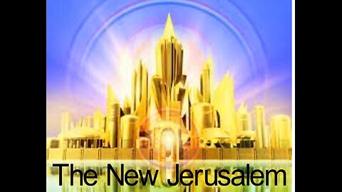 HOTC | End Times 35, Revelation 21; Part D | The NEW Jerusalem | Fri may 10th, 2024