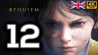 A PLAGUE TALE REQUIEM Gameplay Walkthrough PART 12 | ENGLISH DUB | [4K 60FPS] (PC ULTRA UHD)