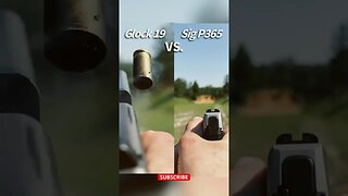 Glock 19 vs. Sig Sauer P365