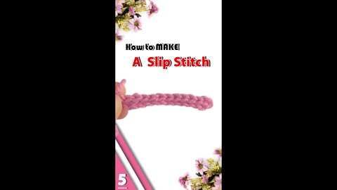 How To Make A Slip stitch - Crochet Stitches Part 5 #shorts