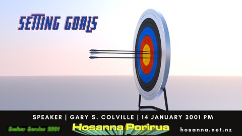 Setting Goals (Gary Colville) | Hosanna Porirua