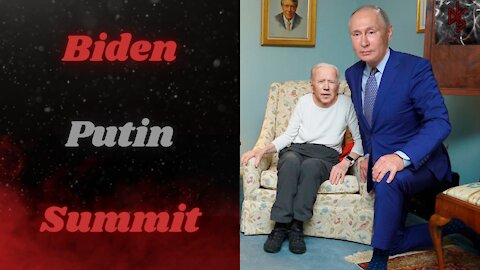 The Biden/Putin Summit Was Both a Blunder & Unremarkable, Much Like Biden's Presidency
