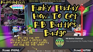 AndersonPlays Roblox Funky Friday - How To Get RB Battles Badge In Funky Friday - RB Battles 3