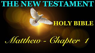 Matthew - Chapter 1 DAILY BIBLE STUDY {Spoken Word - Text - Red Letter Edition}