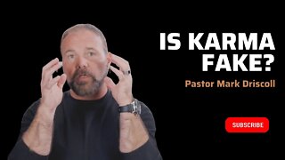 Does Karma Exist? | Ask Pastor Mark