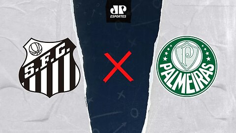 Santos 0 x 0 Palmeiras - 20/05/2023 - Brasileirão