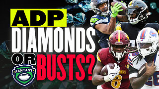 AVOID Those ADP Busts And Draft DIAMONDS - Fantasy Football Advice - Fantasy Football Draft Strategy