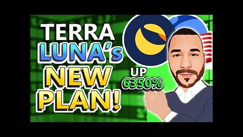 🔥 Terra LUNA EXPLODES 6350% - Terra's NEW Plan & How Much LUNA You'll Have After Migrating! URGENT!!