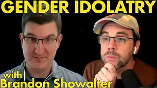 Gender Idolatry: A Christian Take on Transgenderism | with Brandon Showalter