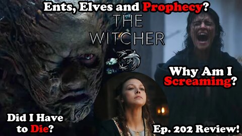 ENTS, ELVES AND PROPHECY? - The Witcher Season 2 Episode 2 Review!